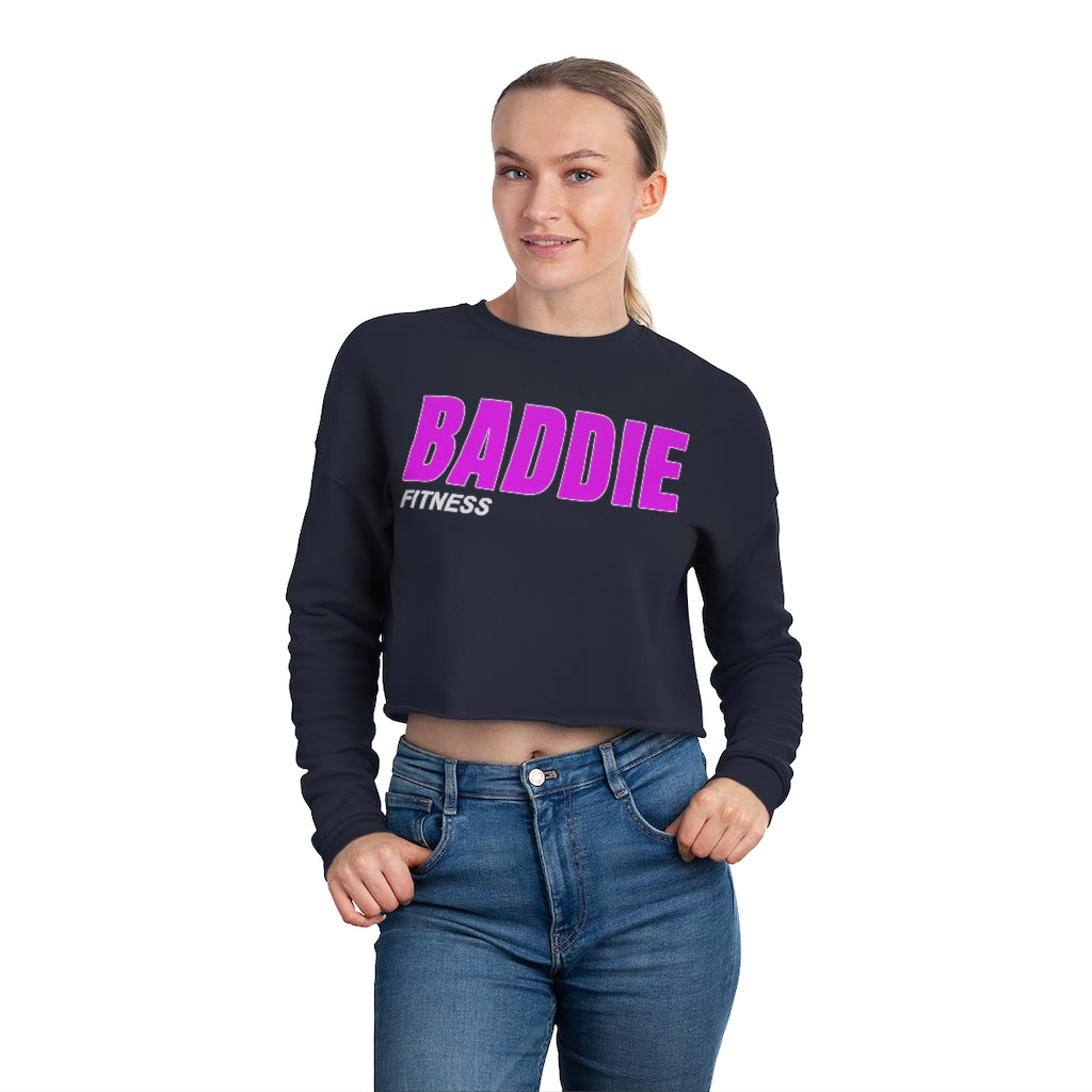 BADDIE FITNESS WOMEN'S CROPPED SWEATSHIRT