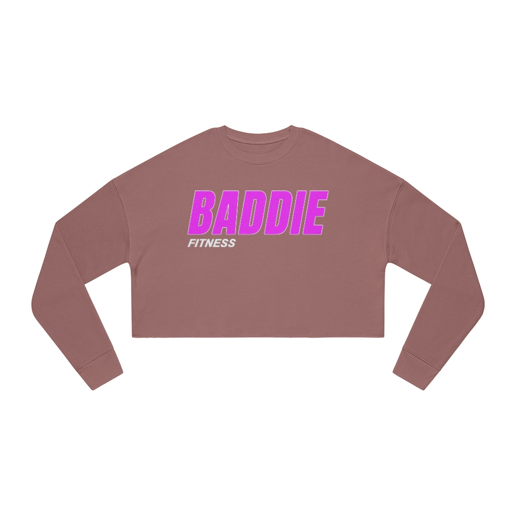 BADDIE FITNESS WOMEN'S CROPPED SWEATSHIRT