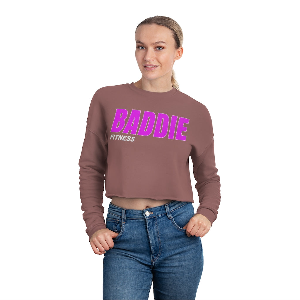 BADDIE FITNESS WOMEN'S CROPPED SWEATSHIRT